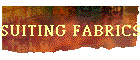 SUITING FABRICS